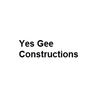 Yes Gee Constructions