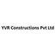 YVR Constructions Pvt Ltd