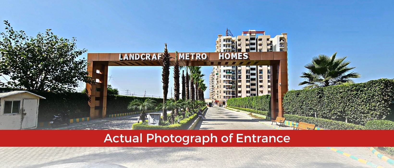 Land Craft Metro Homes Phase 3 Entrance View