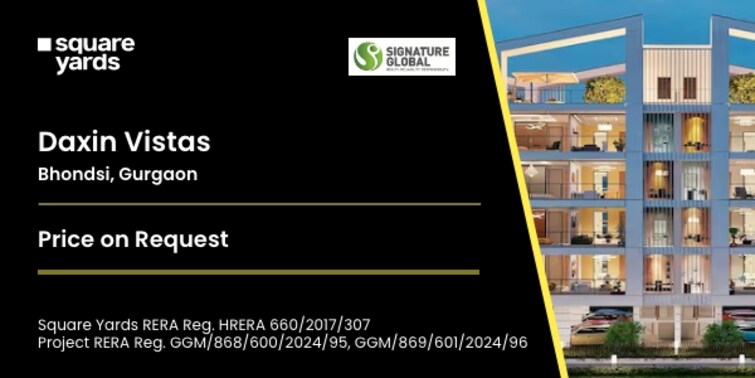 Signature Global Daxin Vistas Push Creative