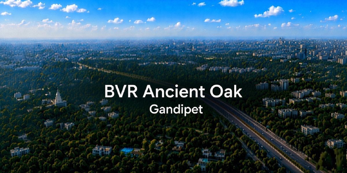 BVR Ancient Oak residential project in Gandipet