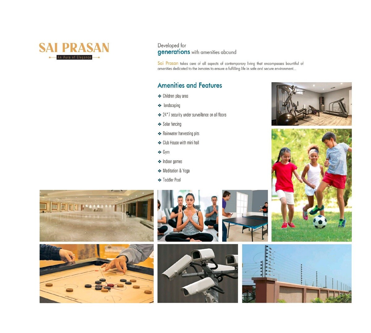 Sri Sai Prasan Amenities-Features