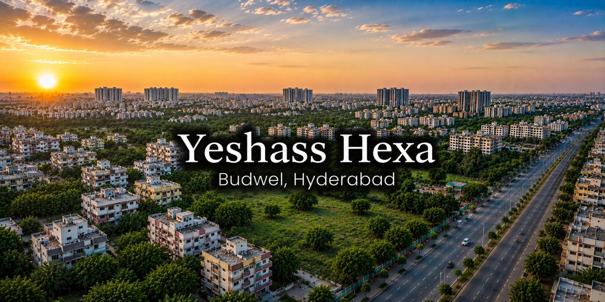 Yeshass Hexa, Budwel, Hyderabad