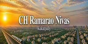 CH Ramarao Nivas in Kukatpally, Hyderabad