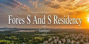 Fores S And S Residency in Gandipet, Hyderabad
