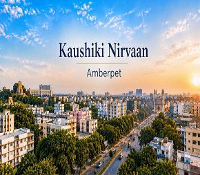 Kaushiki Nirvaan project in Amberpet, Hyderabad