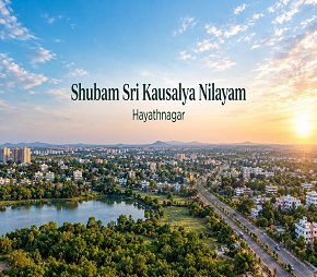 Shubam Sri Kausalya Nilayam project in Hayathnagar, Hyderabad