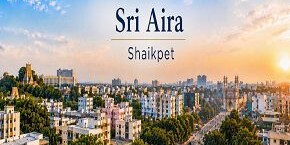 Sri Aira in Shaikpet, Hyderabad