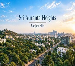 Sri Auranta Heights project in Banjara Hills, Hyderabad