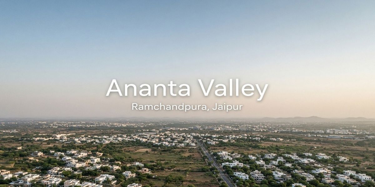 Ananta Valley residential project in Ramchandpura
