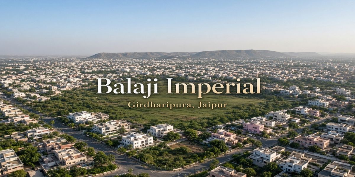 Balaji Imperial, Girdharipura, Jaipur