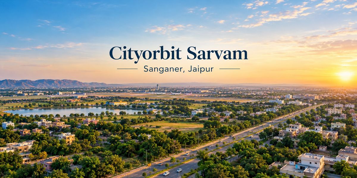 Cityorbit Sarvam, Sanganer, Jaipur
