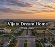 Vijata Dream Home