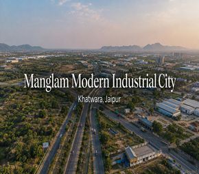 Manglam Modern Industrial City