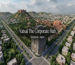 Vatsal The Corporate Hub project in Sanganer, Jaipur