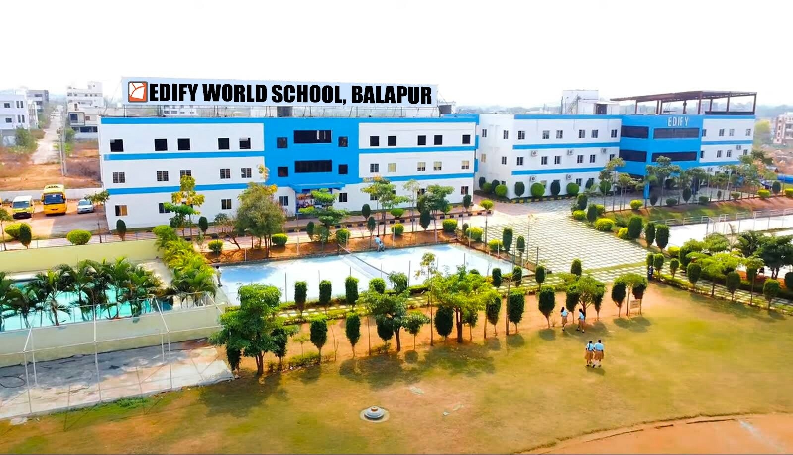 Edify World School Balapur