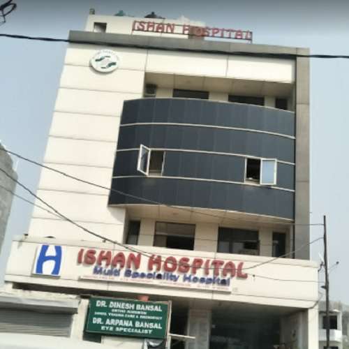 Ishan Hospital,  Rohini Sector 19