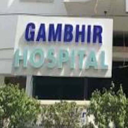 Gambhir Hospital,  Rajouri Garden
