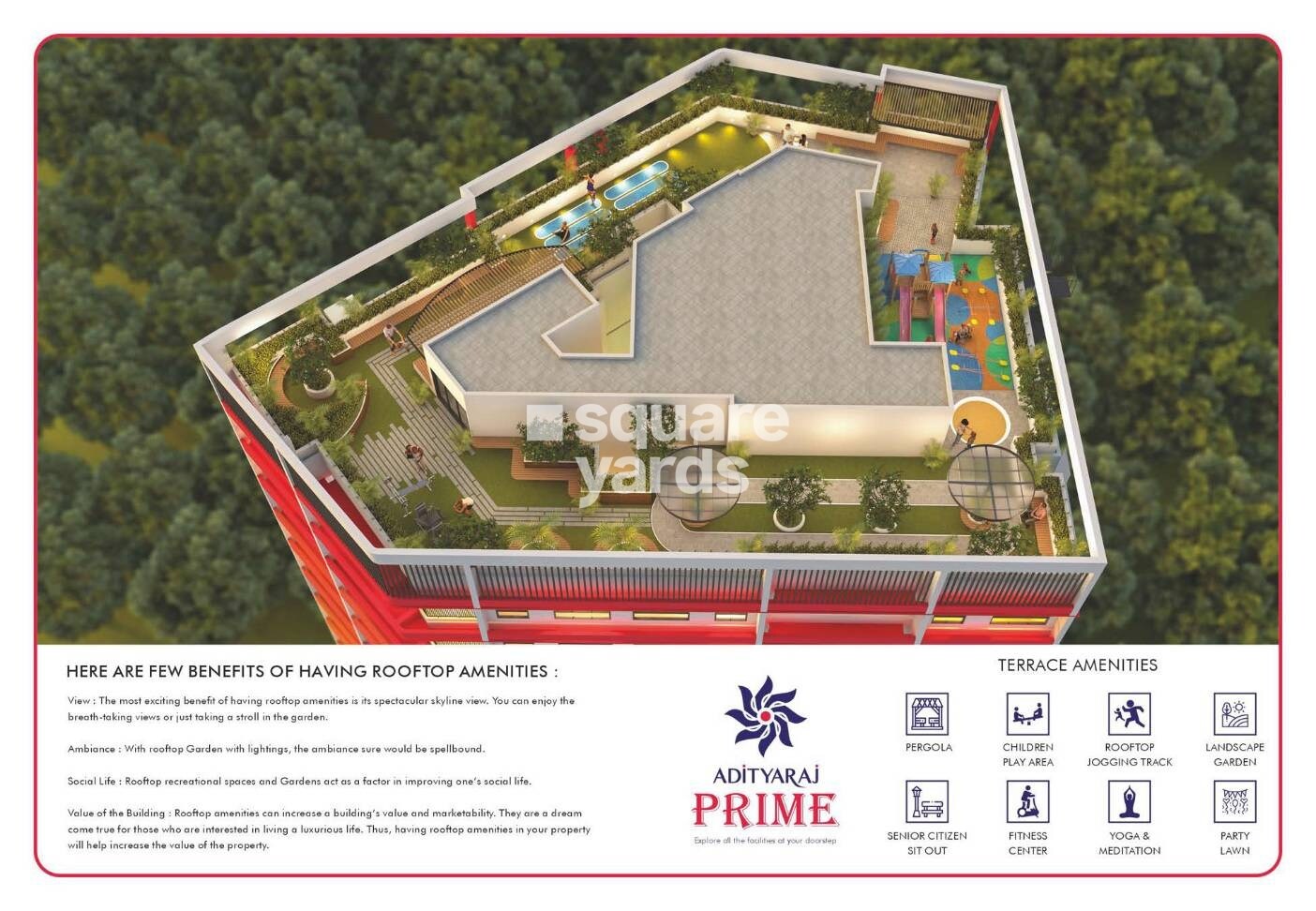 Adityaraj Prime Amenities-Features
