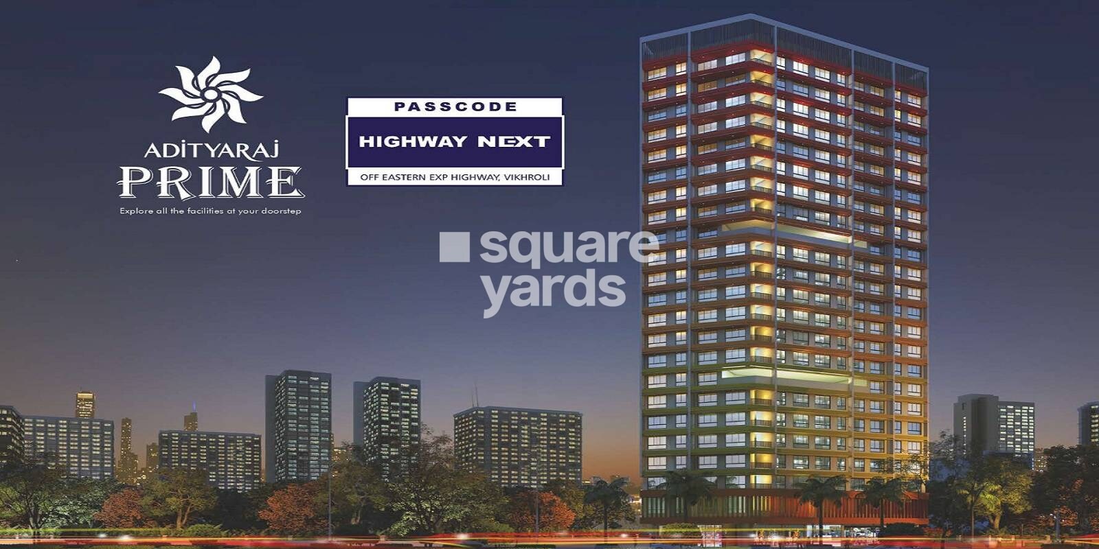 Adityaraj Prime, Vikhroli East, Mumbai