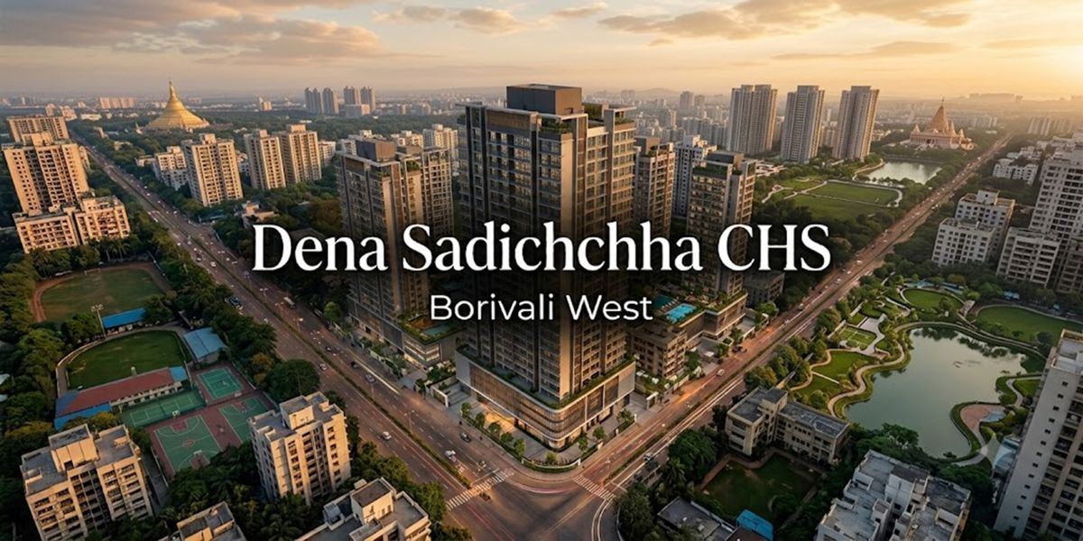 Dena Sadichchha CHS residential project in Borivali West