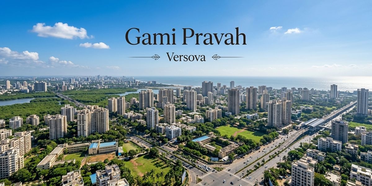 Gami Pravah, Versova, Mumbai
