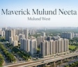 Maverick Mulund Neeta