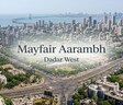Mayfair Aarambh