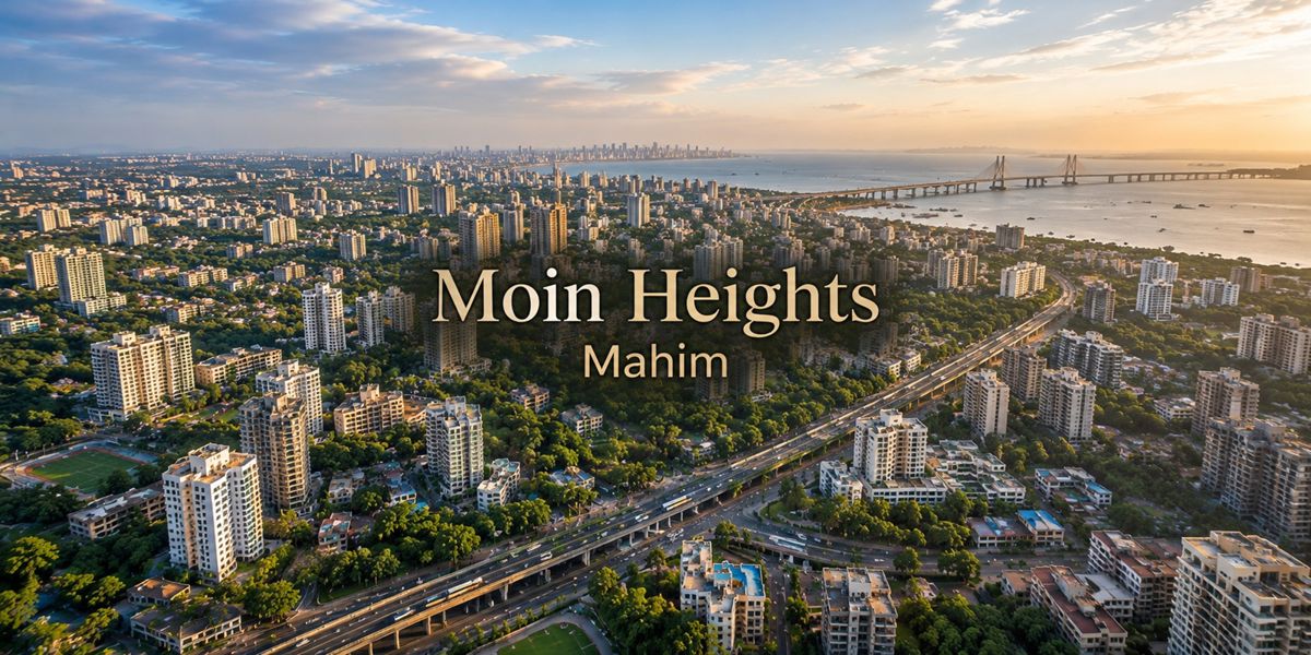 Moin Heights, Mahim, Mumbai