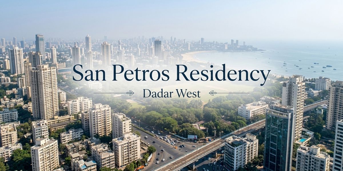 San Petros Residency residential project in Dadar West