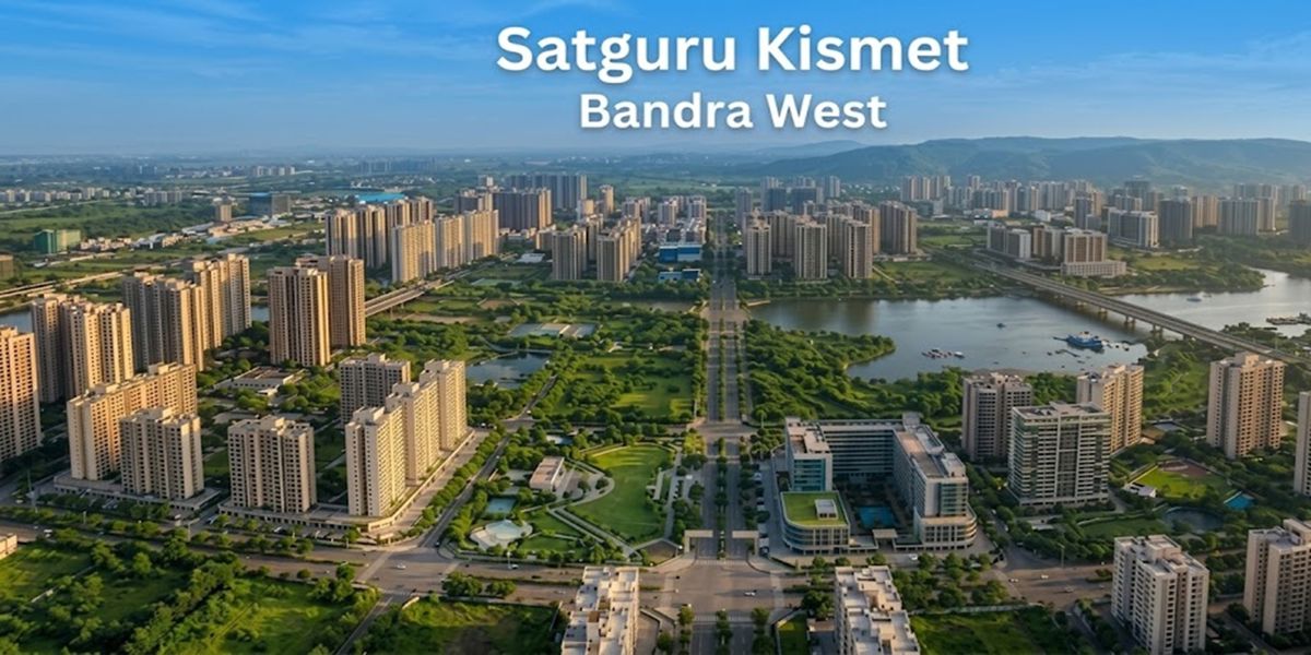 Satguru Kismet, Bandra West, Mumbai