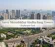 Savvy Merushikhar Sindhu Baug Towers