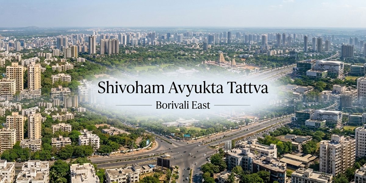 Shivoham Avyukta Tattva residential project in Borivali East
