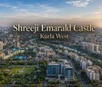 Shreeji Emarald Castle
