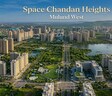 Space Chandan Heights