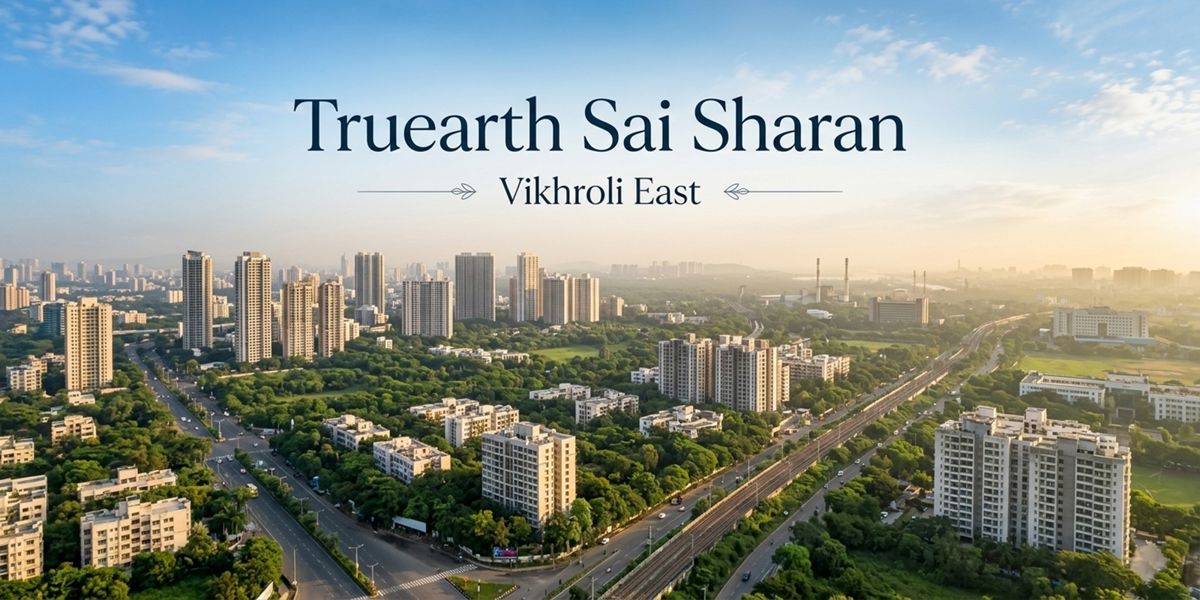 Truearth Sai Sharan, Vikhroli East, Mumbai