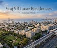 Vraj 9B Luxe Residences