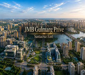 JMB Gulmarg Prive, Santacruz East, Mumbai