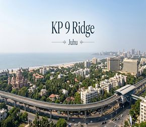 KP 9 Ridge project in Juhu, Mumbai