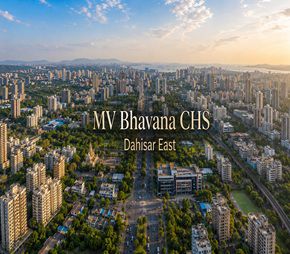 MV Bhavana CHS project in Dahisar East, Mumbai