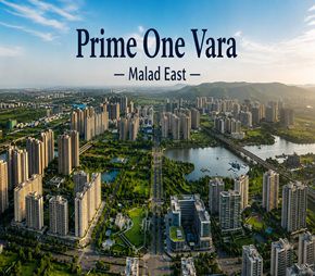 Prime One Vara residential project in Malad East