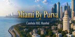 Puravankara Miami in Cumbala Hill, Mumbai