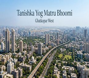 Tanishka Yog Matru Bhoomi project in Ghatkopar West, Mumbai