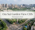 Om Sai Garden View CHS