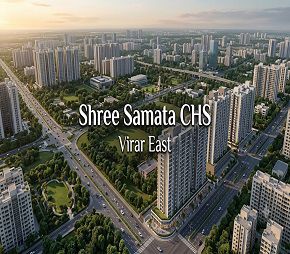 Shree Samata CHS project in Virar East, Palghar