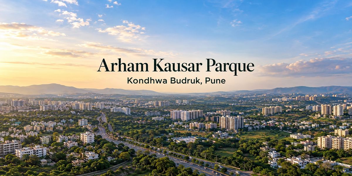 Arham Kausar Parque, Kondhwa Budruk, Pune