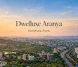 Dwelluxe Aranya