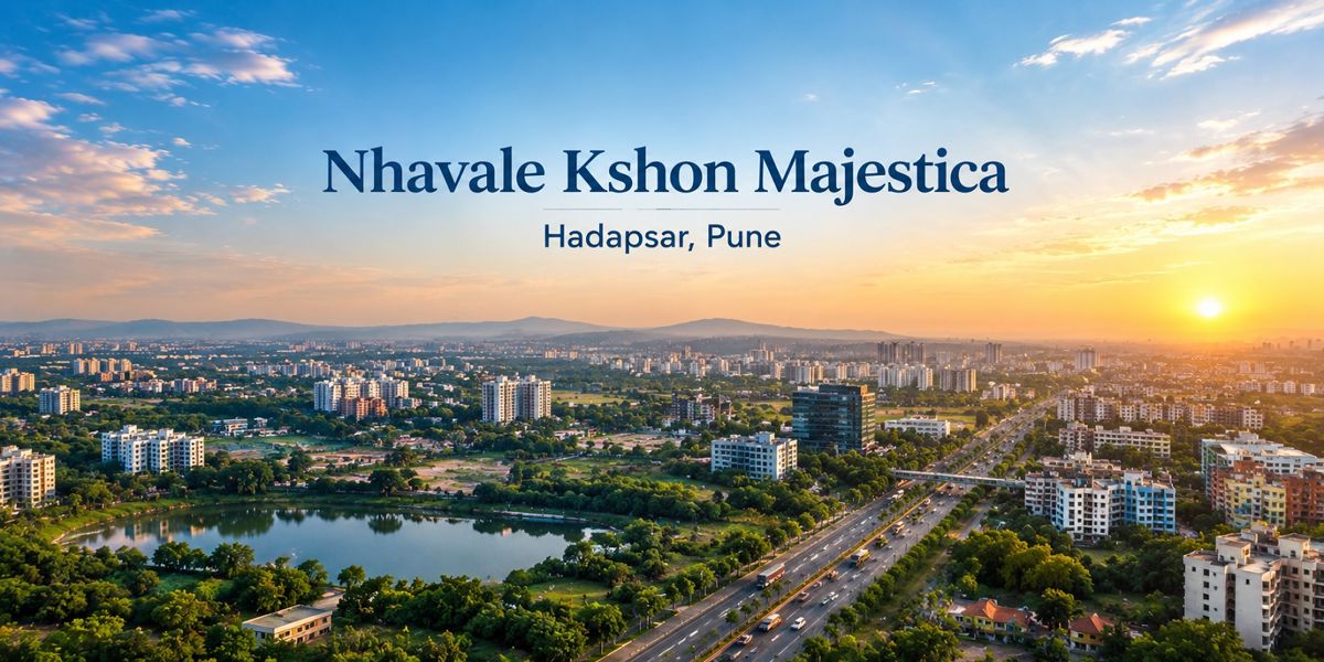 Nhavale Kshon Majestica residential project in Hadapsar