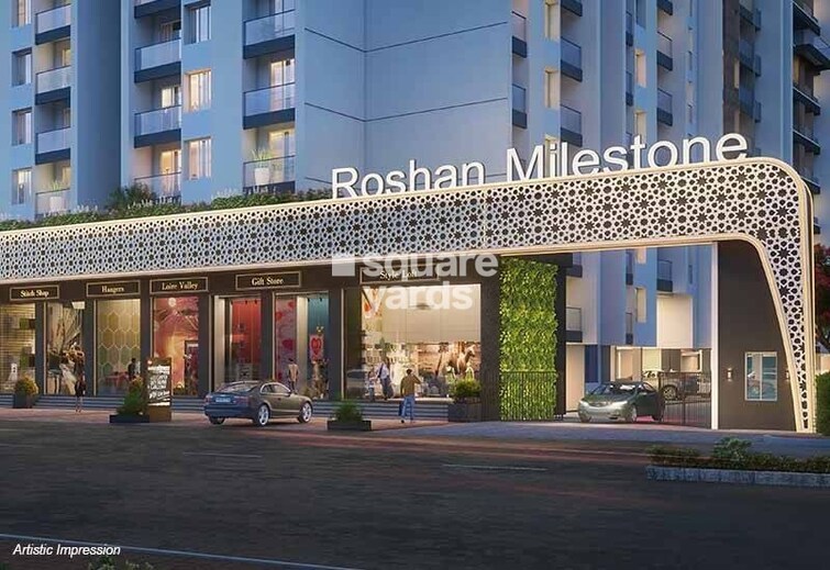 Roshan Milestone Entrance View