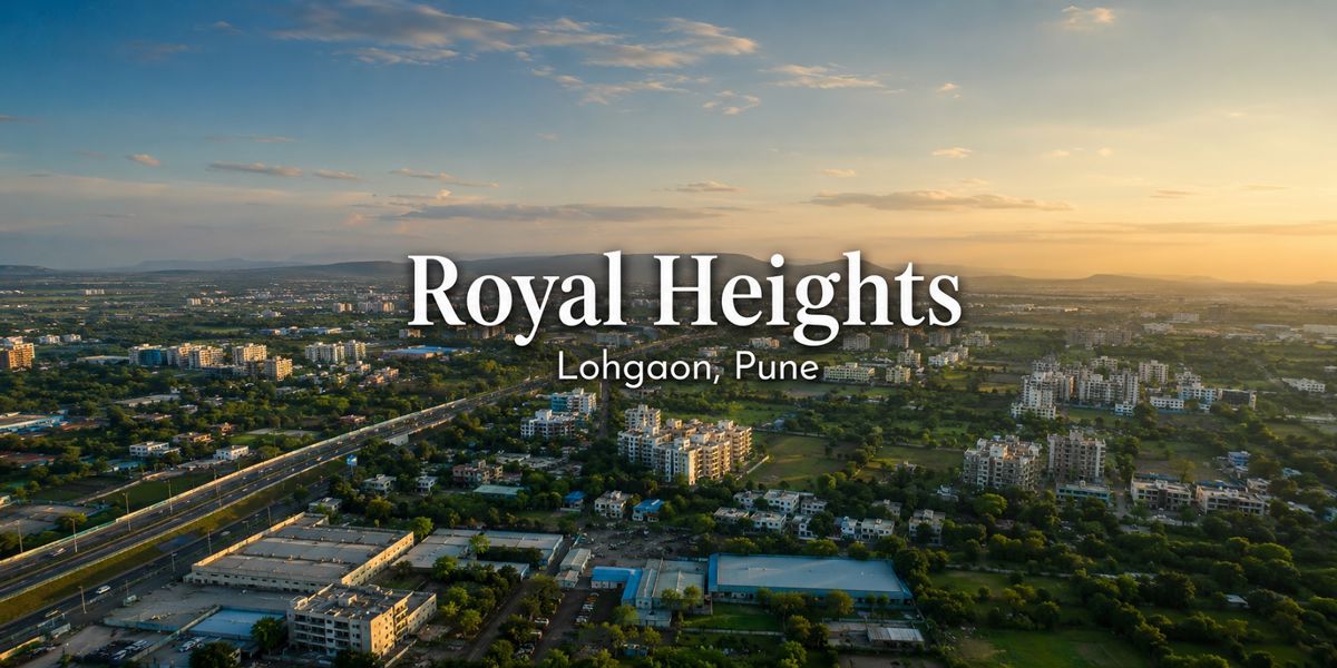 Royal Heights, Lohgaon, Pune